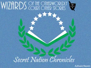 Secret Nation Chronicles 1